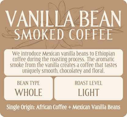Vanilla Bean Smoked Coffee